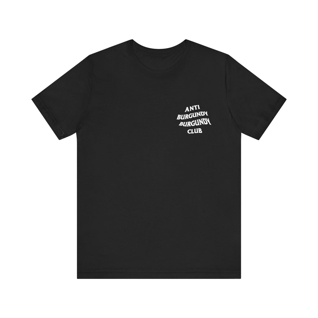 Anti-Burgundy Burgundy Club Tee Shirt